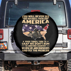 You Will Never See Refugees From America When Things Turn To Spare Tire Cover TS11 No hole Black Print Your Wear