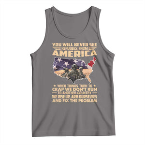 You Will Never See Refugees From America When Things Turn To Tank Top TS11 Deep Heather Print Your Wear