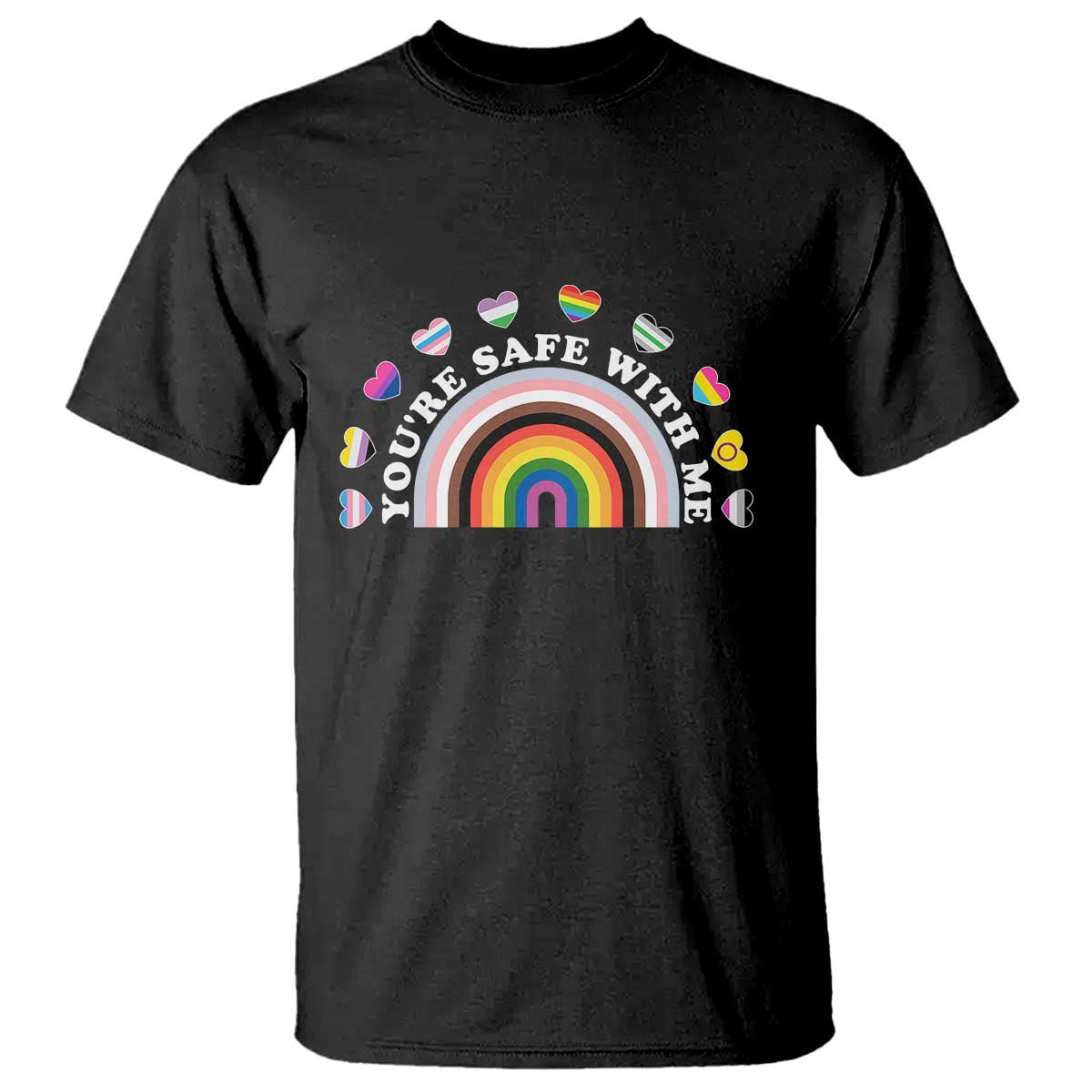 You're Safe With Me T Shirt LGBTQ Pride Ally Rainbow Heart TS11 Black Print Your Wear