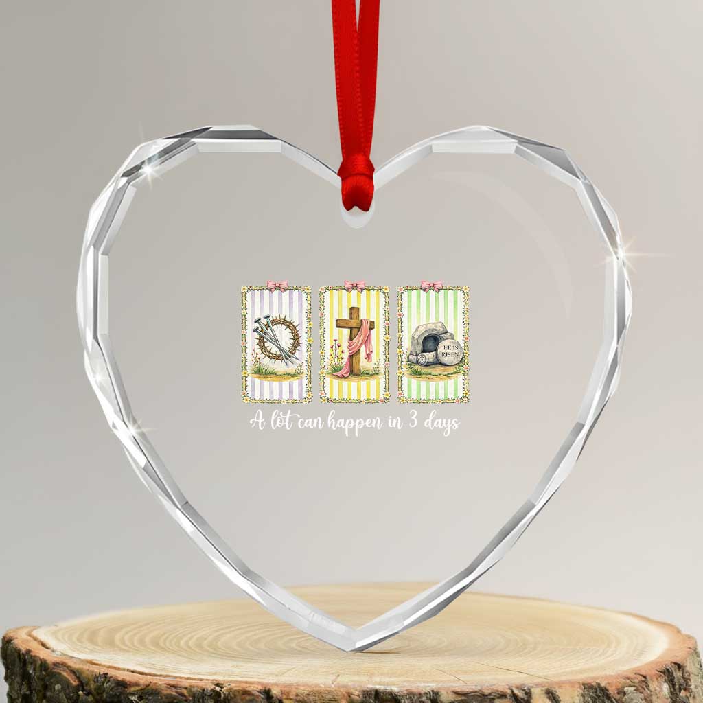 A Lot Can Happen in 3 Days Heart Crystal Glass Ornament Christian Jesus Easter TS14 Transparent Glass 3'' Heart Print Your Wear