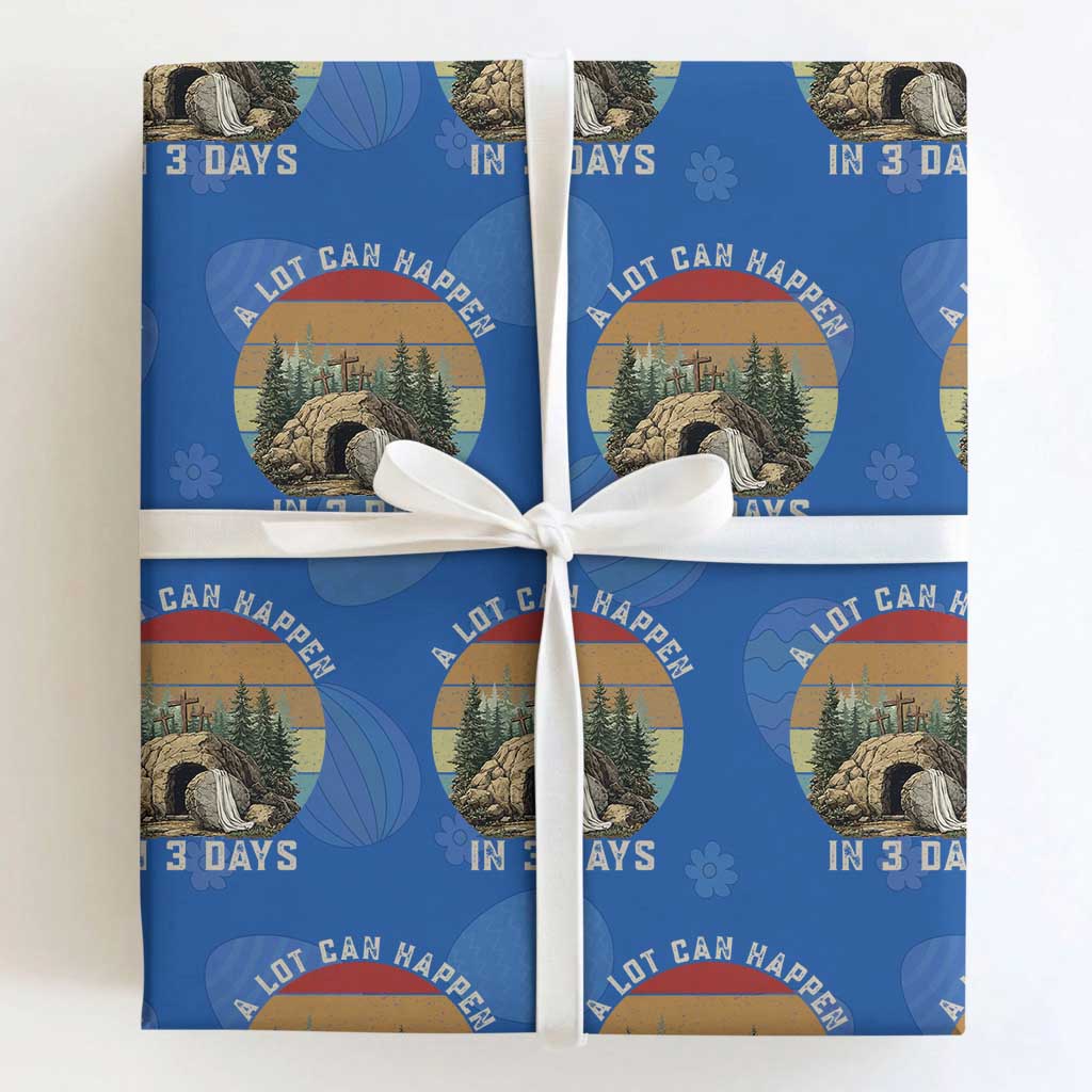 A Lot Can Happen in 3 Days Wrapping Paper Roll Christian Easter TS14 Royal Blue Print Your Wear