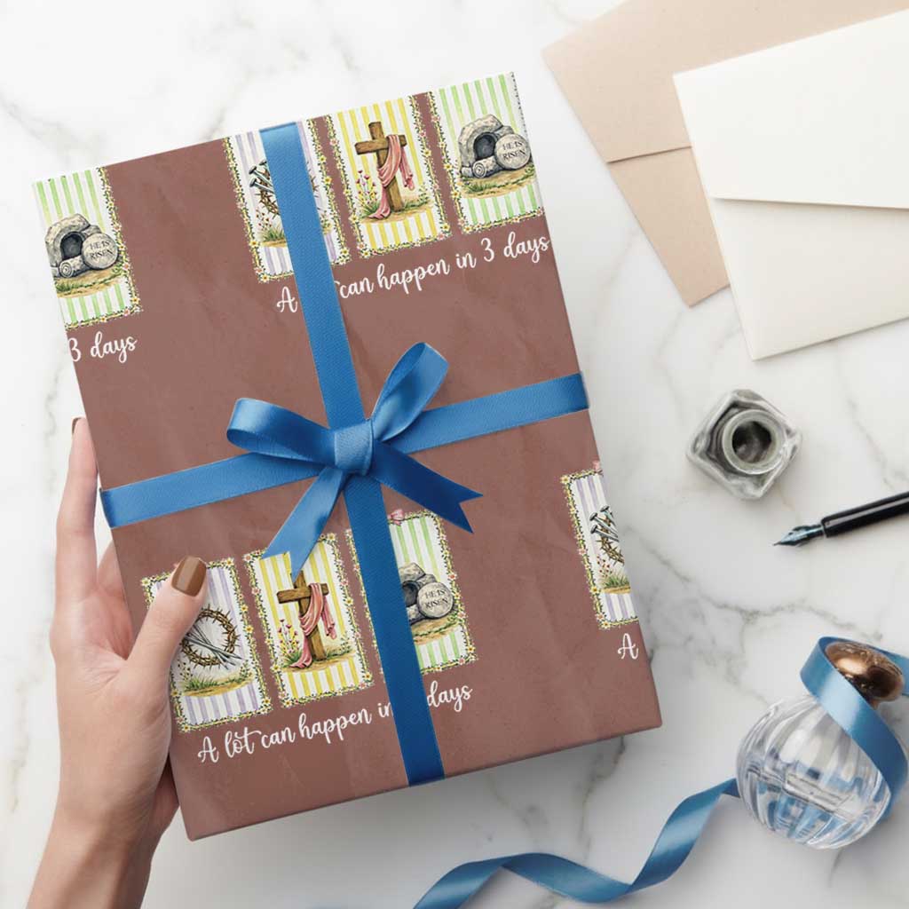 A Lot Can Happen in 3 Days Wrapping Paper Roll Christian Jesus Easter TS14 Mocha Print Your Wear