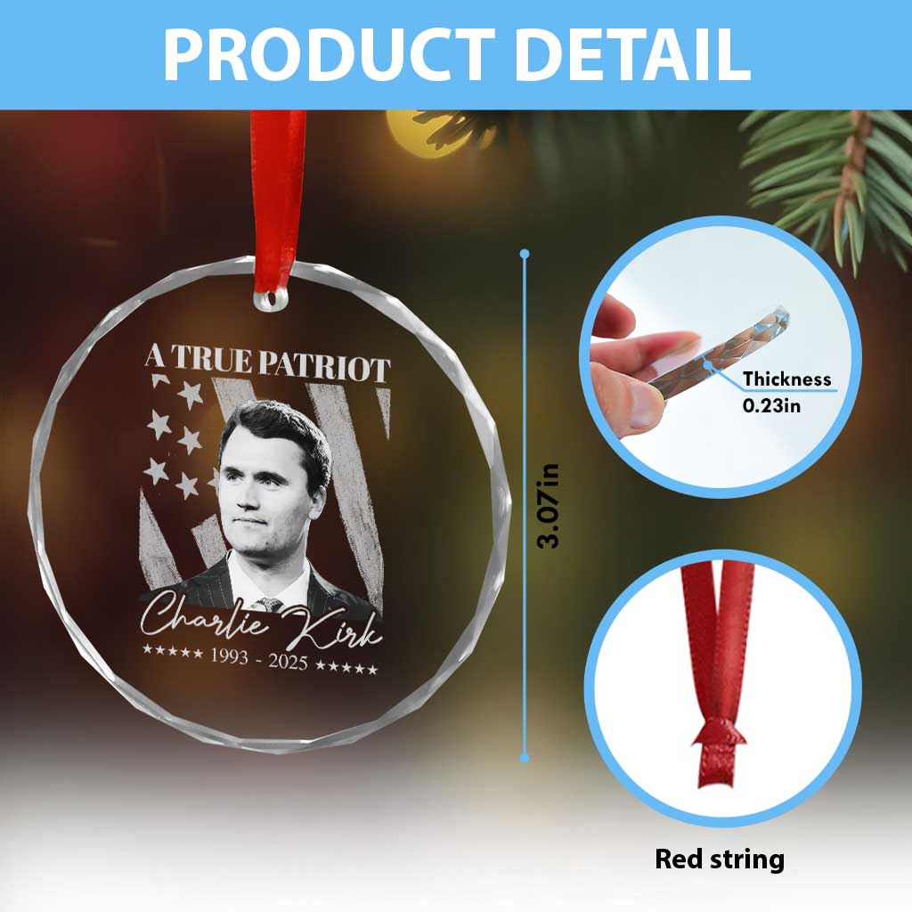 A True Patriot Charlie Kirk Crystal Glass Ornament Vintage American Flag TS11 Print Your Wear
