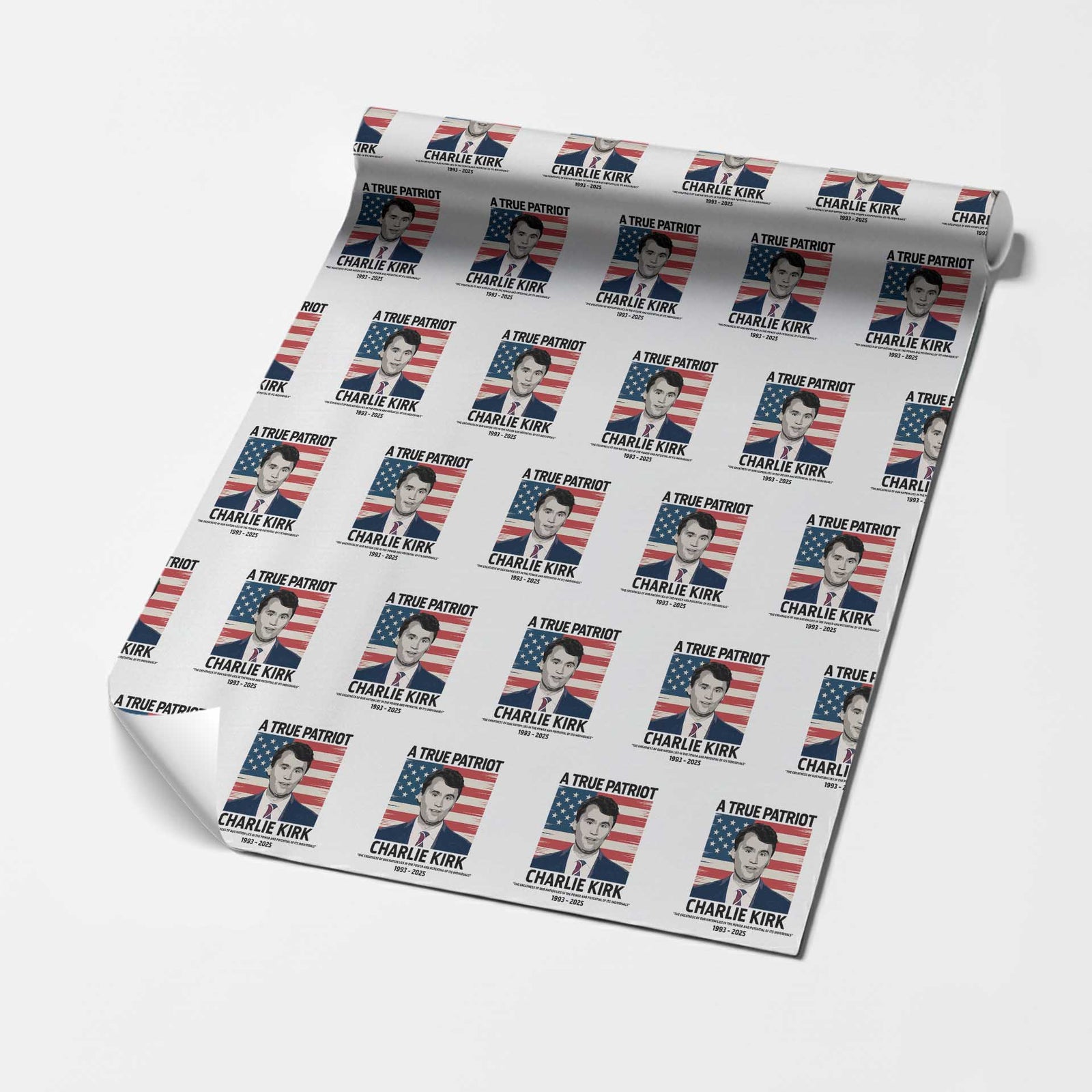 A True Patriot Memorial Wrapping Paper Roll Charlie Kirk Legacy The Greatness of Our Nation TS02 White Print Your Wear