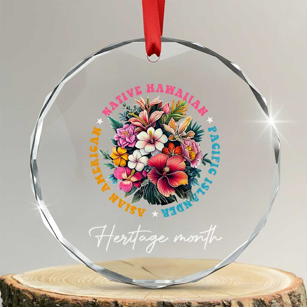 AAPI Heritage Month Crystal Glass Ornament Asian American Native Hawaiian Pacific Islander Vintage TS02 Transparent Glass 3'' Circle Print Your Wear