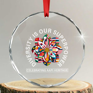 AAPI Heritage Month Crystal Glass Ornament Diversity Is Our Superpower Asian American and Pacific Islander TS02 Transparent Glass 3'' Circle Print Your Wear