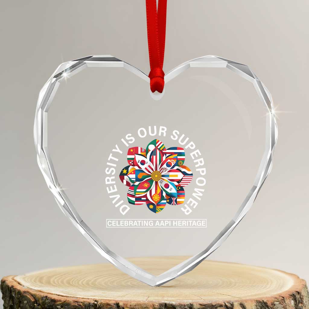 AAPI Heritage Month Heart Crystal Glass Ornament Diversity Is Our Superpower Asian American and Pacific Islander TS02 Transparent Glass 3'' Heart Print Your Wear