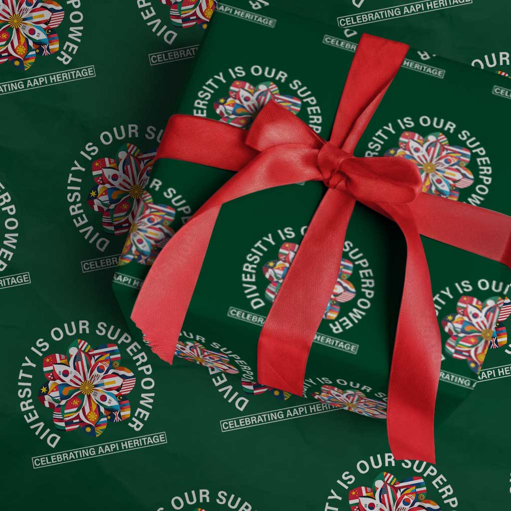 AAPI Heritage Month Wrapping Paper Roll Diversity Is Our Superpower Asian American and Pacific Islander TS02 Green Print Your Wear