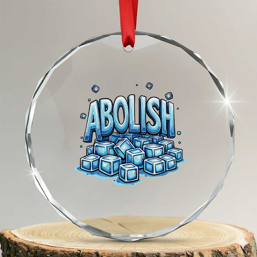 Abolish Ice Crystal Glass Ornament Minnesota Resistance Protest TS12 Transparent Glass 3'' Circle Print Your Wear