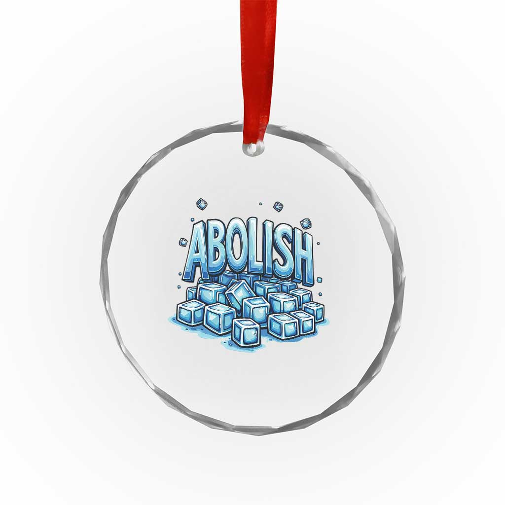 Abolish Ice Crystal Glass Ornament Minnesota Resistance Protest TS12 Print Your Wear