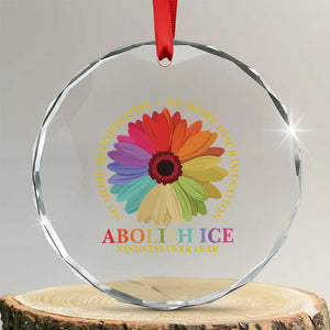 Abolish Ice Crystal Glass Ornament No More Deportation No More Discrimmination Kindness Over Fear TS11 Transparent Glass 3'' Circle Print Your Wear