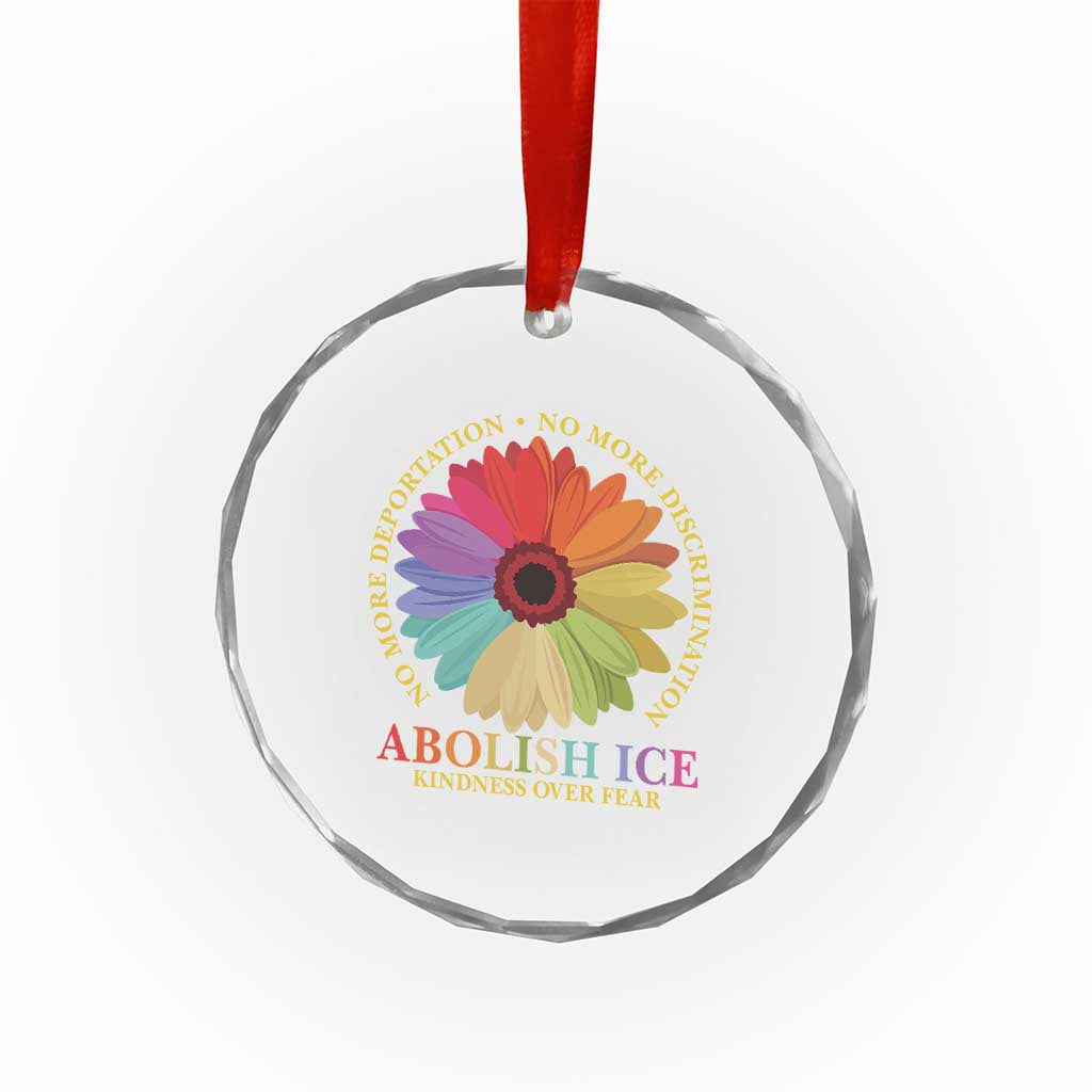 Abolish Ice Crystal Glass Ornament No More Deportation No More Discrimmination Kindness Over Fear TS11 Print Your Wear