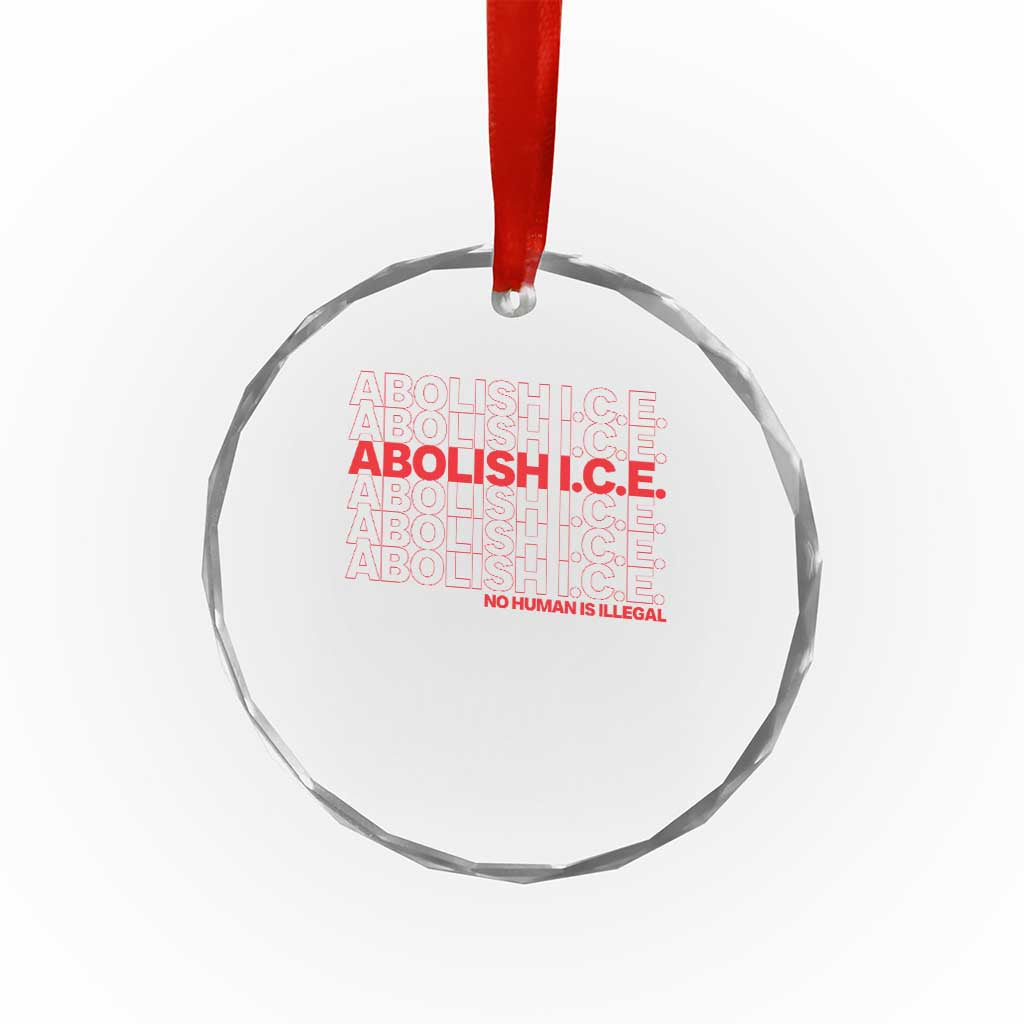 Abolish Ice No Human Is Illegal Crystal Glass Ornament Social Justice TS10 Print Your Wear