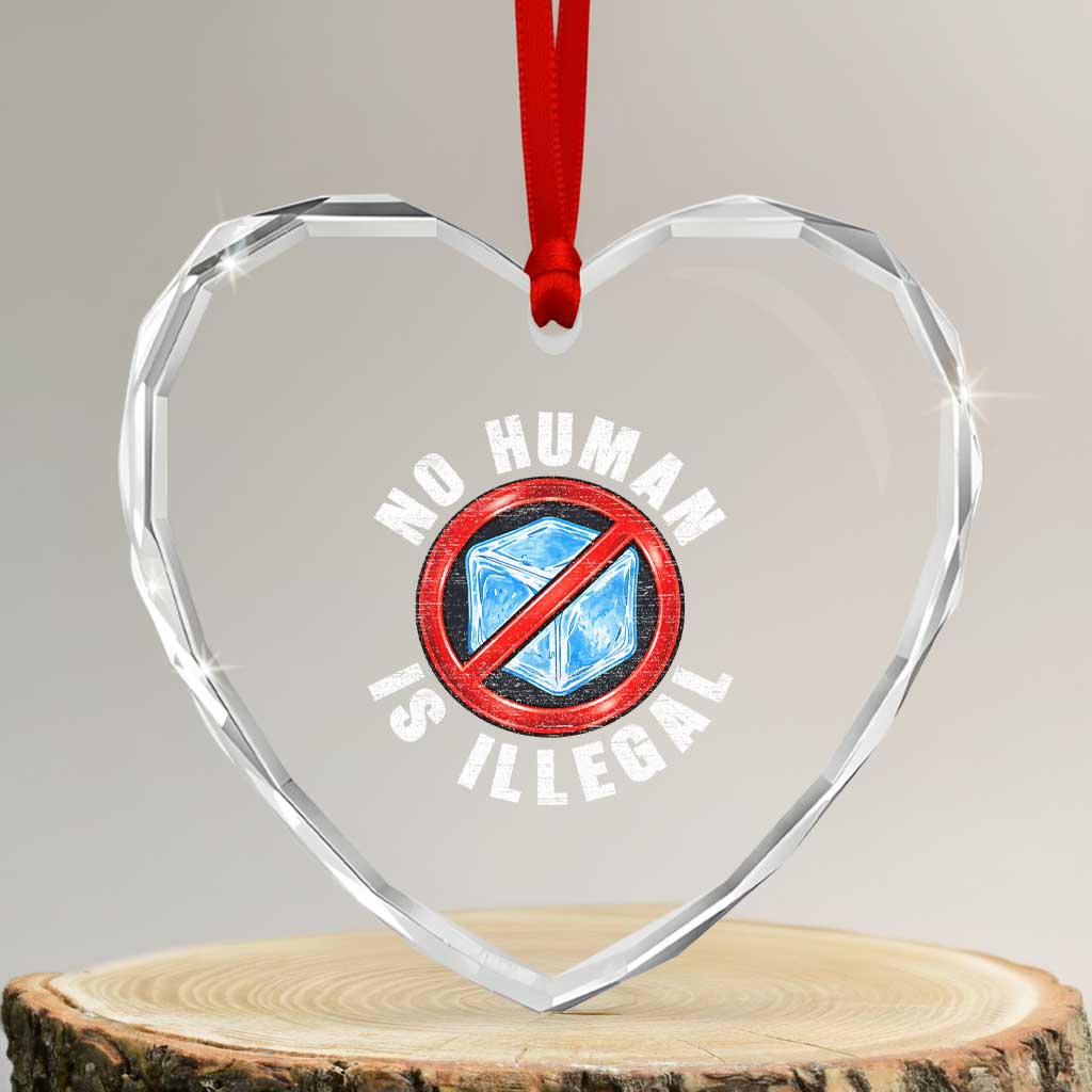 Abolish Ice No Human is Illegal Heart Crystal Glass Ornament Retro Protest Subtle FDT TS10 Transparent Glass 3'' Heart Print Your Wear
