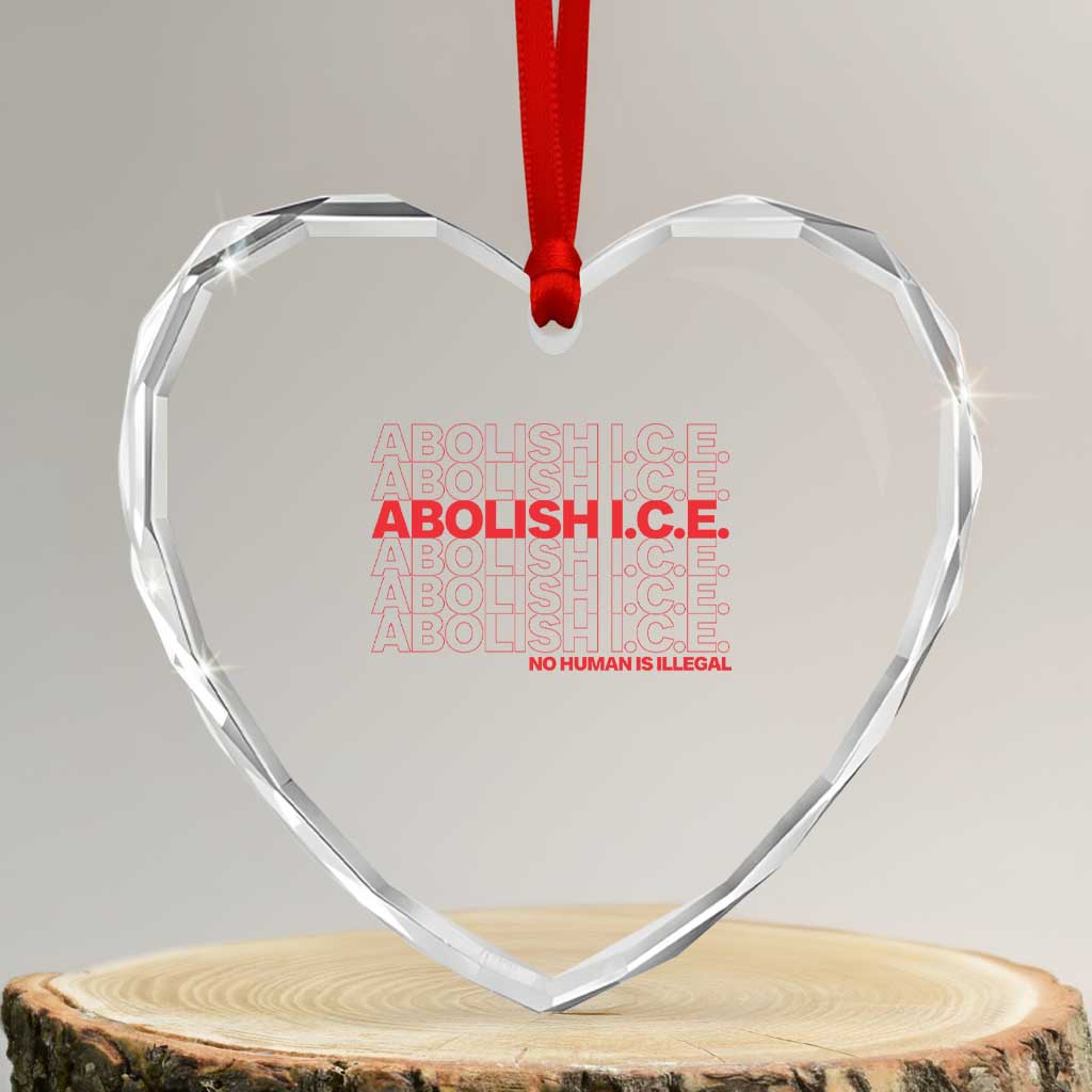 Abolish Ice No Human Is Illegal Heart Crystal Glass Ornament Social Justice TS10 Transparent Glass 3'' Heart Print Your Wear