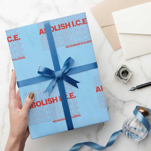 Abolish Ice No Human Is Illegal Wrapping Paper Roll Social Justice TS10 Light Blue Print Your Wear