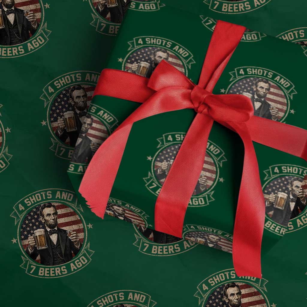 Abraham Lincoln 4 Shots and 7 Beers Ago Beer Drinking Wrapping Paper Roll