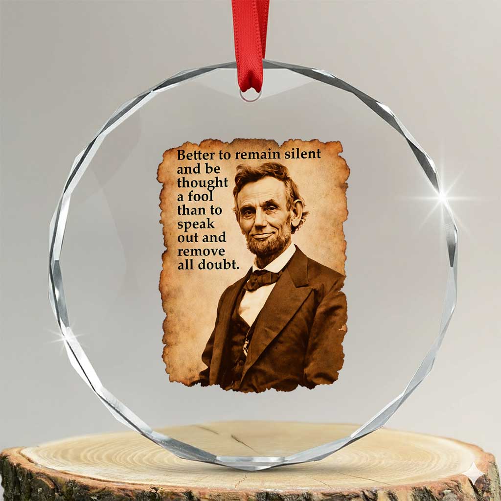 Abraham Lincoln American History Teacher School Crystal Glass Ornament TS14 Transparent Glass 3'' Circle Print Your Wear