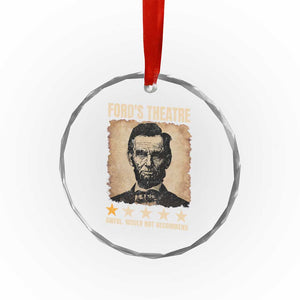 Abraham Lincoln Ford's Theatre Crystal Glass Ornament Awful Would Not Recommend Funny US History