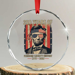 Abraham Lincoln Freedom Retro Crystal Glass Ornament 250 Years of Freedom Liberty History TS14 Transparent Glass 3'' Circle Print Your Wear