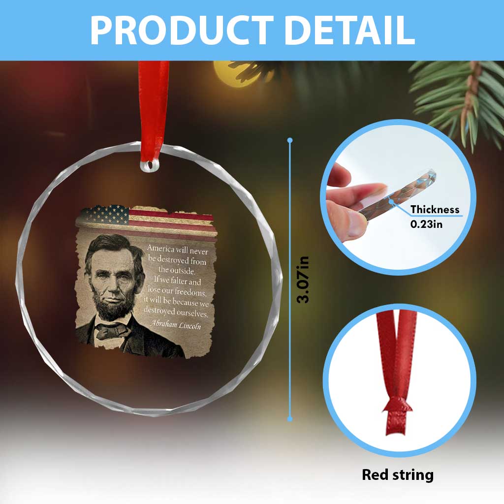 Abraham Lincoln Quote Crystal Glass Ornament American History Teacher School Presidents Day TS14 Print Your Wear