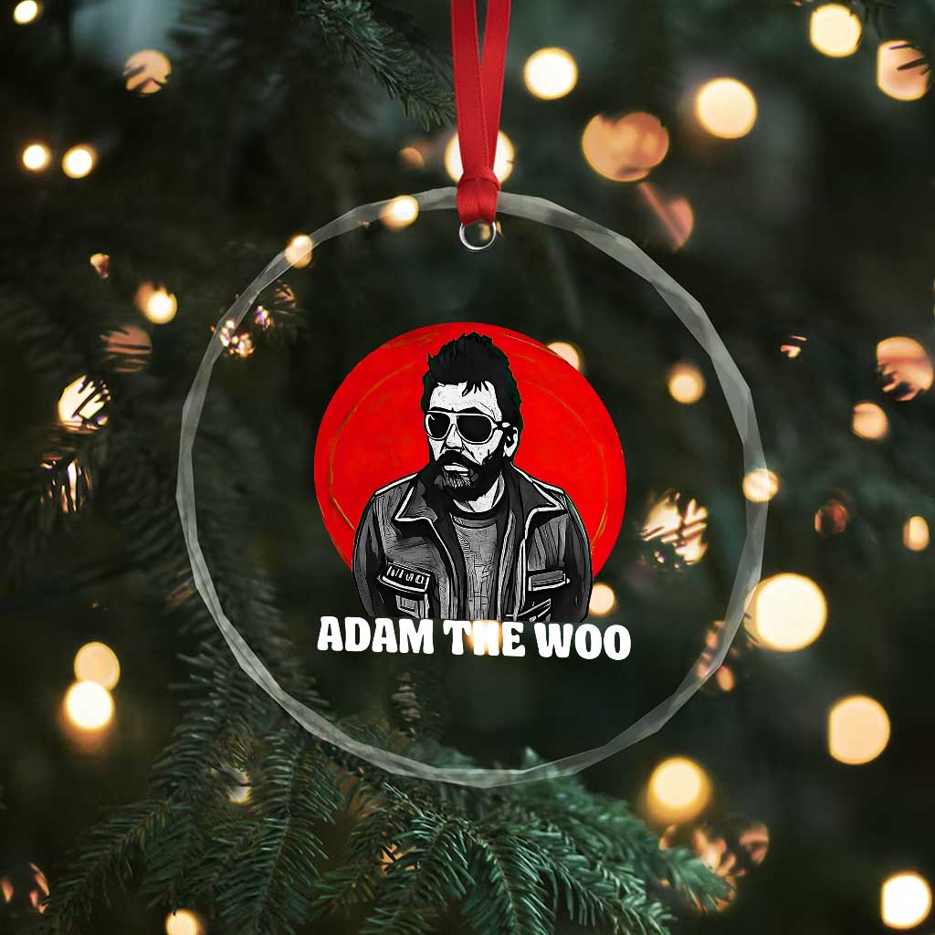 Adam Inspired Graphic Crystal Glass Ornament The Woo In Remembrance Memorial Tribute TS02 Print Your Wear