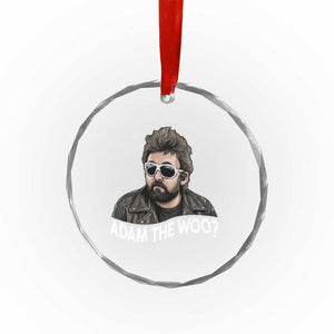 Adam Inspired Graphic Crystal Glass Ornament The Woo Memorial Tribute TS02 Print Your Wear