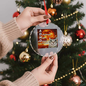 ADHD Cat Meme Crystal Glass Ornament Funny Kitty Flames Neurodivergent Gen Z TS10 Print Your Wear
