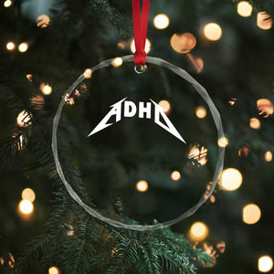 ADHD Crystal Glass Ornament Funny Heavy Metal Rock Music Design Meme TS10 Print Your Wear