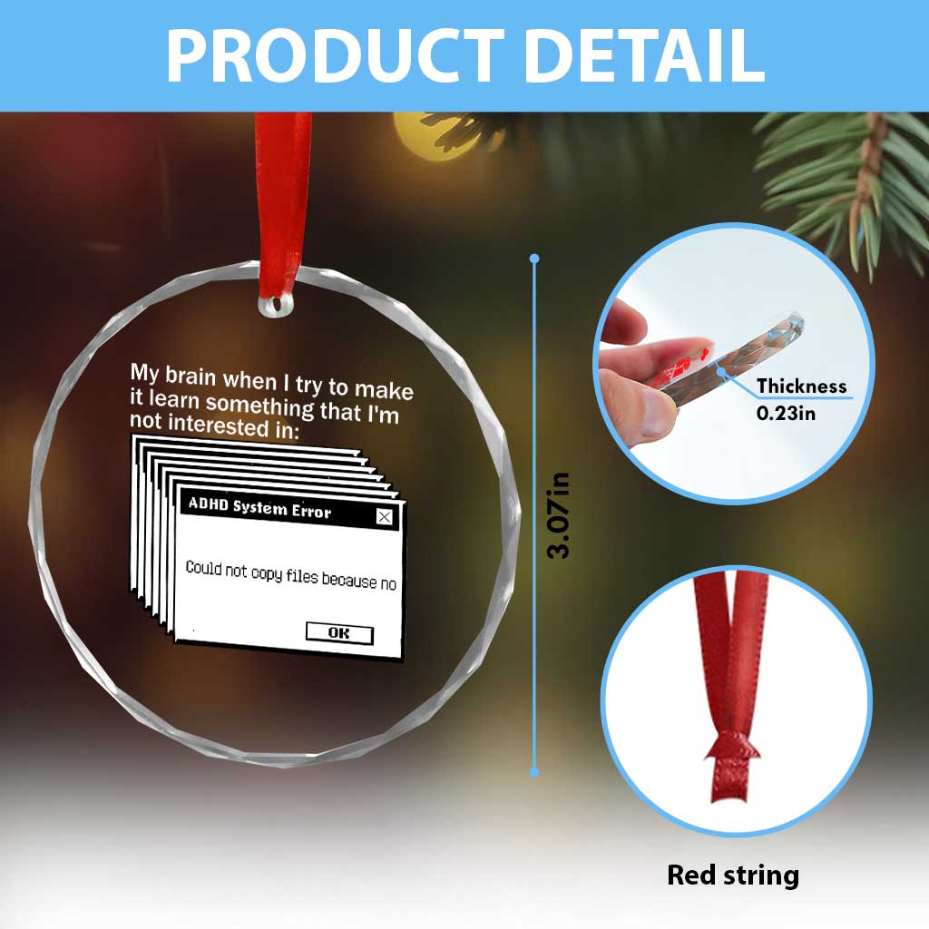 ADHD Meme Crystal Glass Ornament Funny System Error Neurodivergent Humor TS10 Print Your Wear