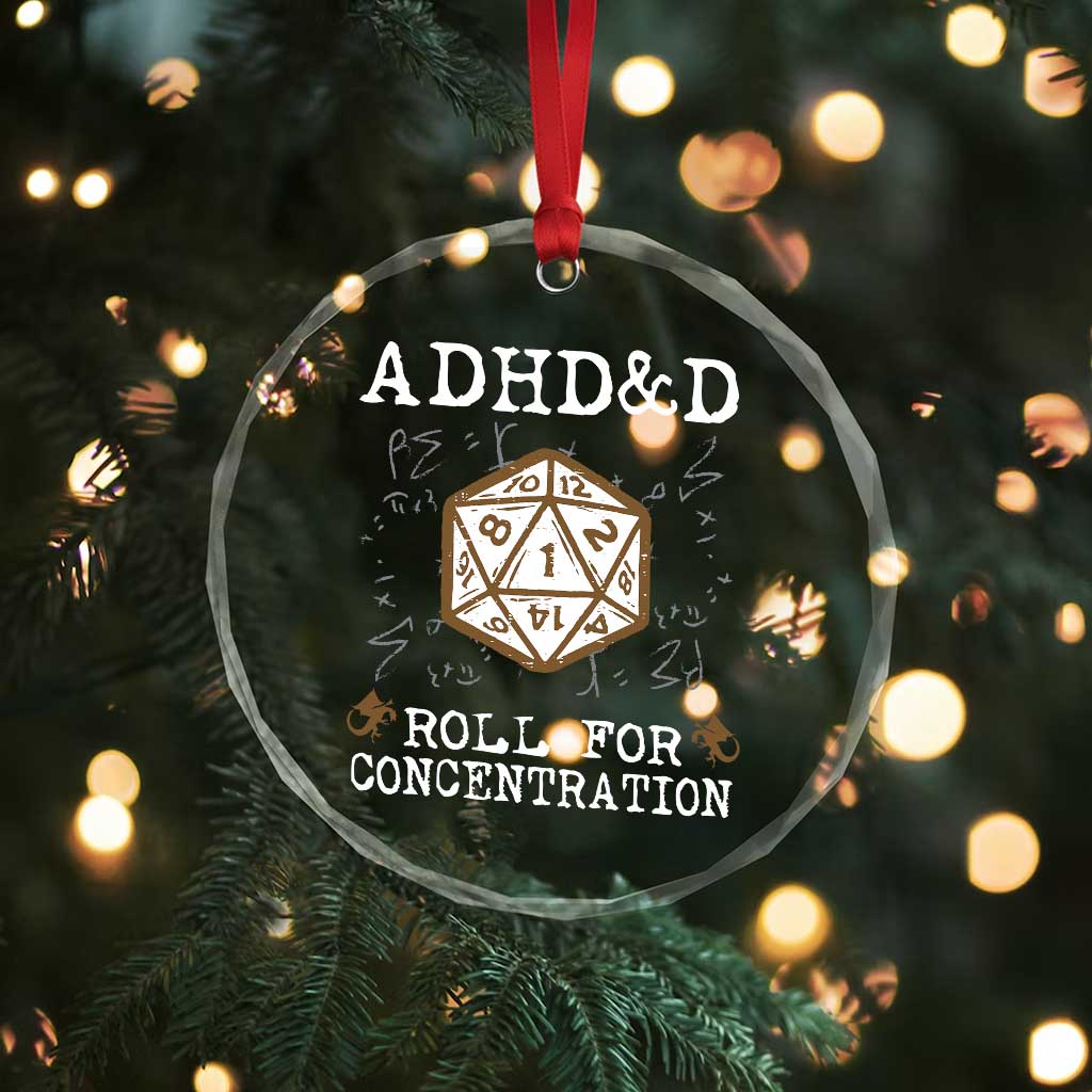 ADHD&D Roll for Concentration Crystal Glass Ornament ADHD Roll For Concentration Funny Gamer TS10 Print Your Wear