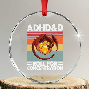 ADHD&D Roll For Concentration Crystal Glass Ornament Funny RPG Gamer D20 Tabletop Dice TS11 Transparent Glass 3'' Circle Print Your Wear