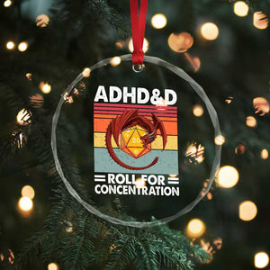 ADHD&D Roll For Concentration Crystal Glass Ornament Funny RPG Gamer D20 Tabletop Dice TS11 Print Your Wear