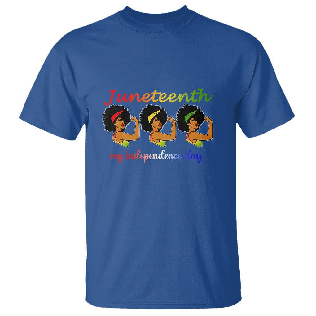 African American History T Shirt Happy Juneteenth Is My Independence Day Free Black Women TS01 Royal Blue Printyourwear