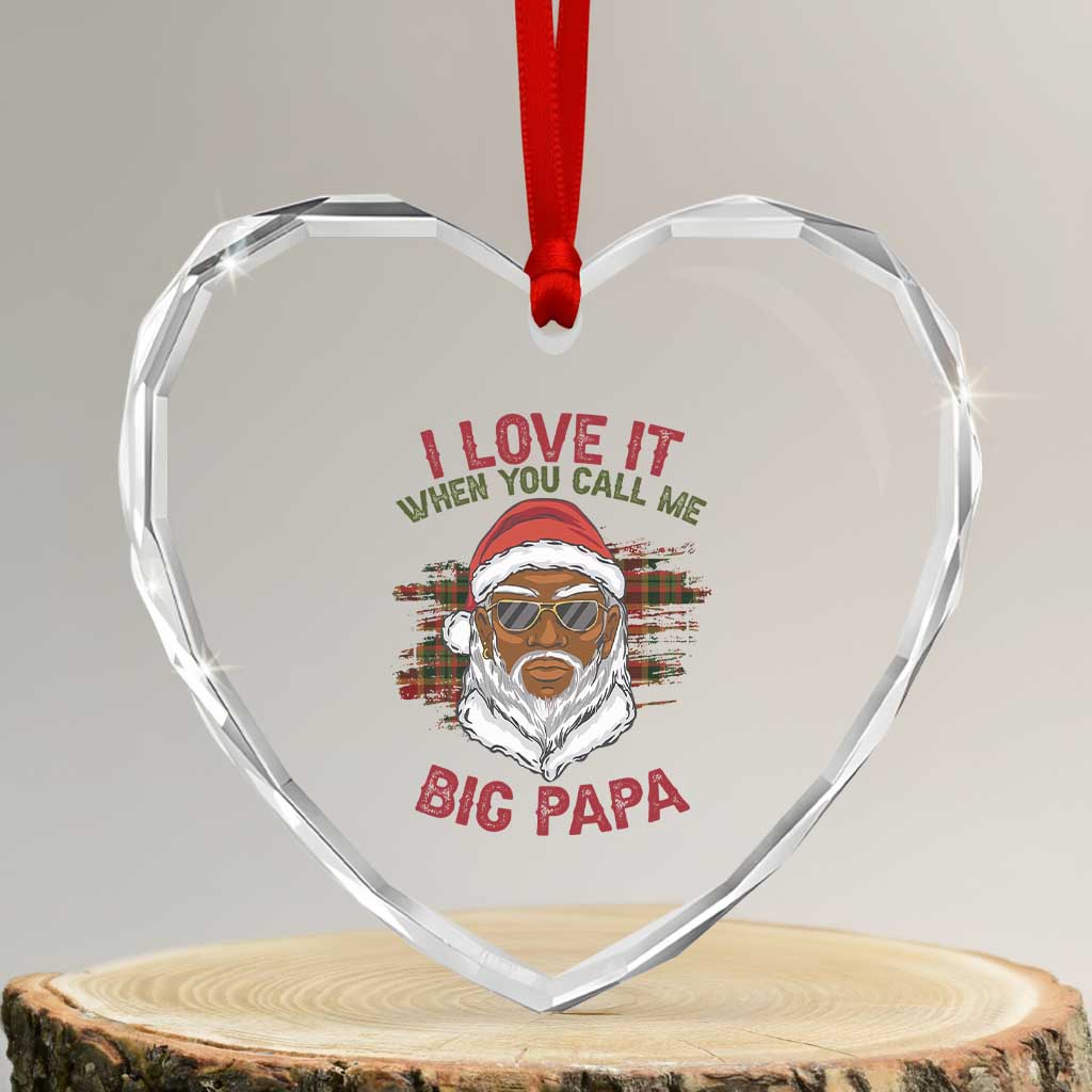 African American Santa Kwanzaa Heart Crystal Glass Ornament I Love It When You Call Me Big Papa TS09 Transparent Glass 3'' Heart Print Your Wear