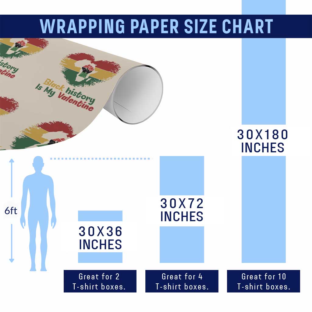 African American Women Pride Wrapping Paper Roll Black History Is My Valentine TS12 Print Your Wear