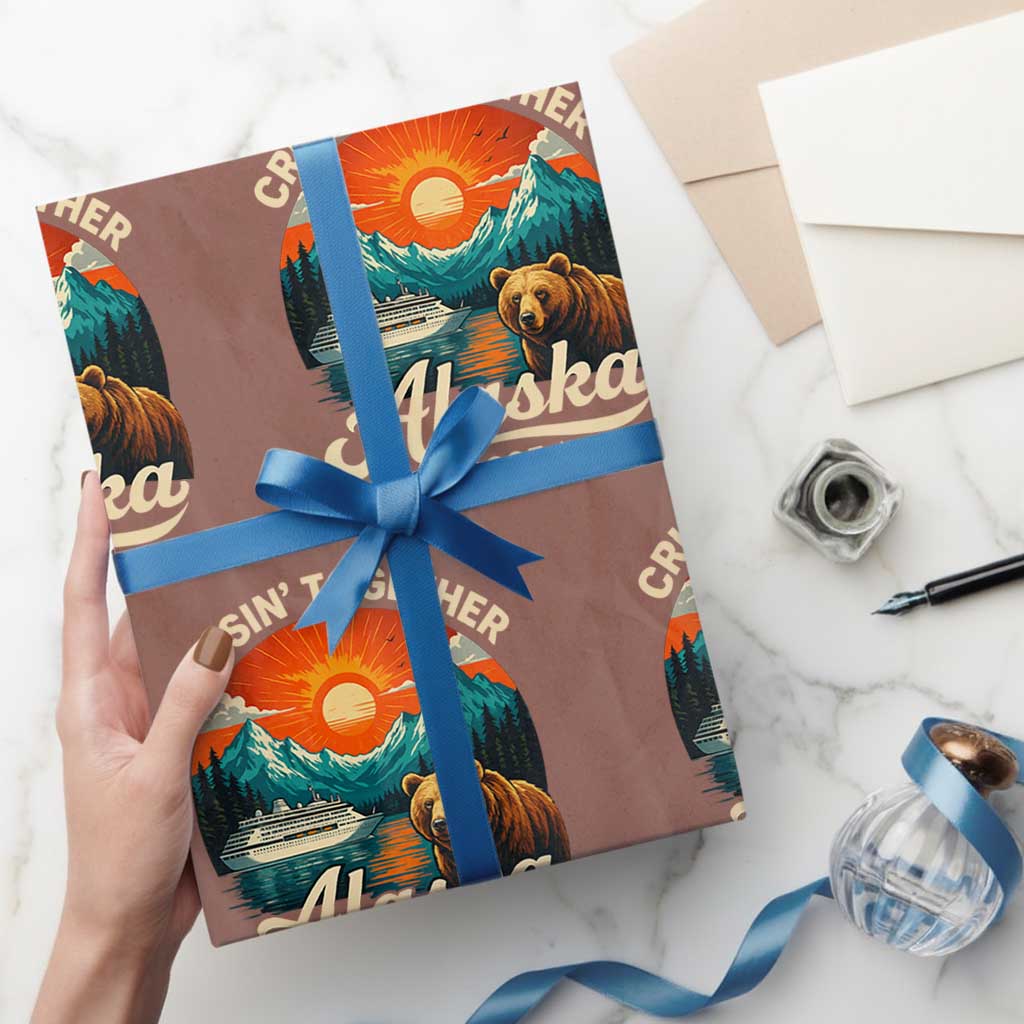 Alaska Cruise Wrapping Paper Roll Retro Alaskan Cruisin Together Matching Family Cruise TS10 Mocha Print Your Wear