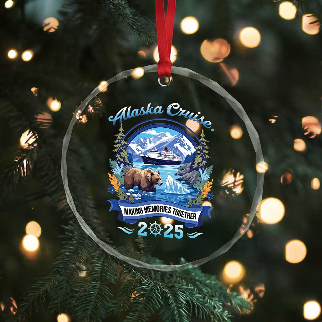 Alaska Cruising Crystal Glass Ornament Alaskan Cruisin Together Matching Family Cruise TS10 Print Your Wear