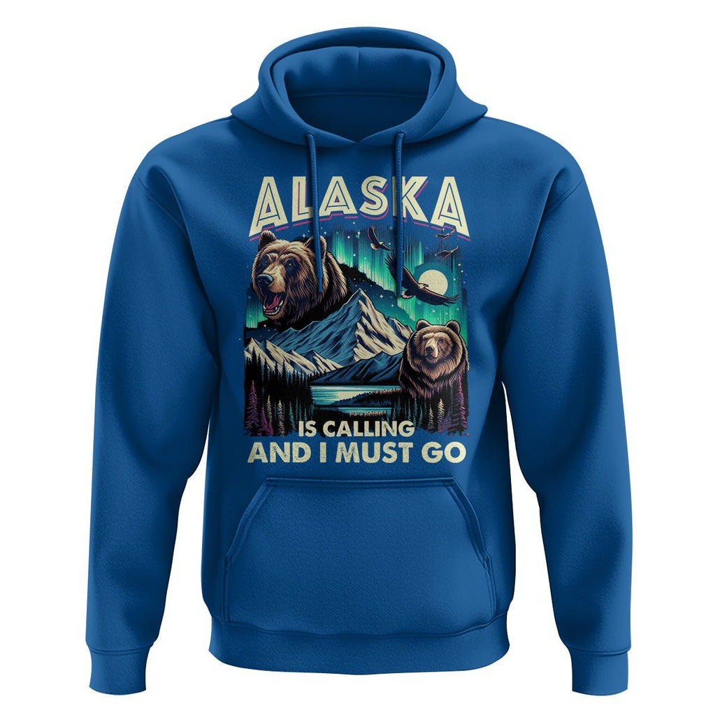 Alaska Is Calling And I Must Go Aurora Beer Home Hoodie TS09 Royal Blue Print Your Wear