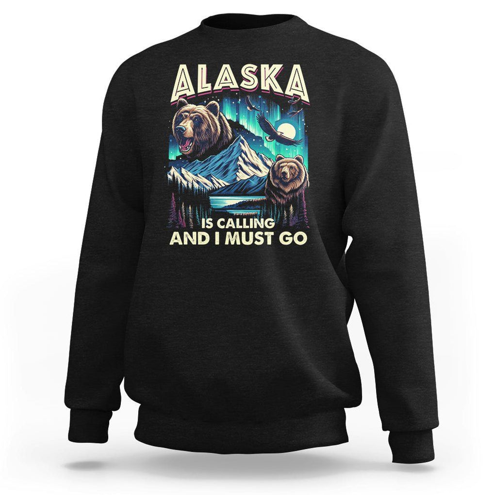 Alaska Is Calling And I Must Go Aurora Beer Home Sweatshirt TS09 Black Print Your Wear