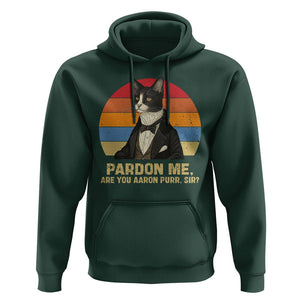 Alexander Hamilton Cat Hoodie Pardon Me, Are You Arron Purr Sir TS09 Dark Forest Green Print Your Wear