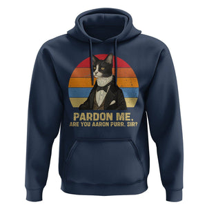 Alexander Hamilton Cat Hoodie Pardon Me, Are You Arron Purr Sir TS09 Navy Print Your Wear