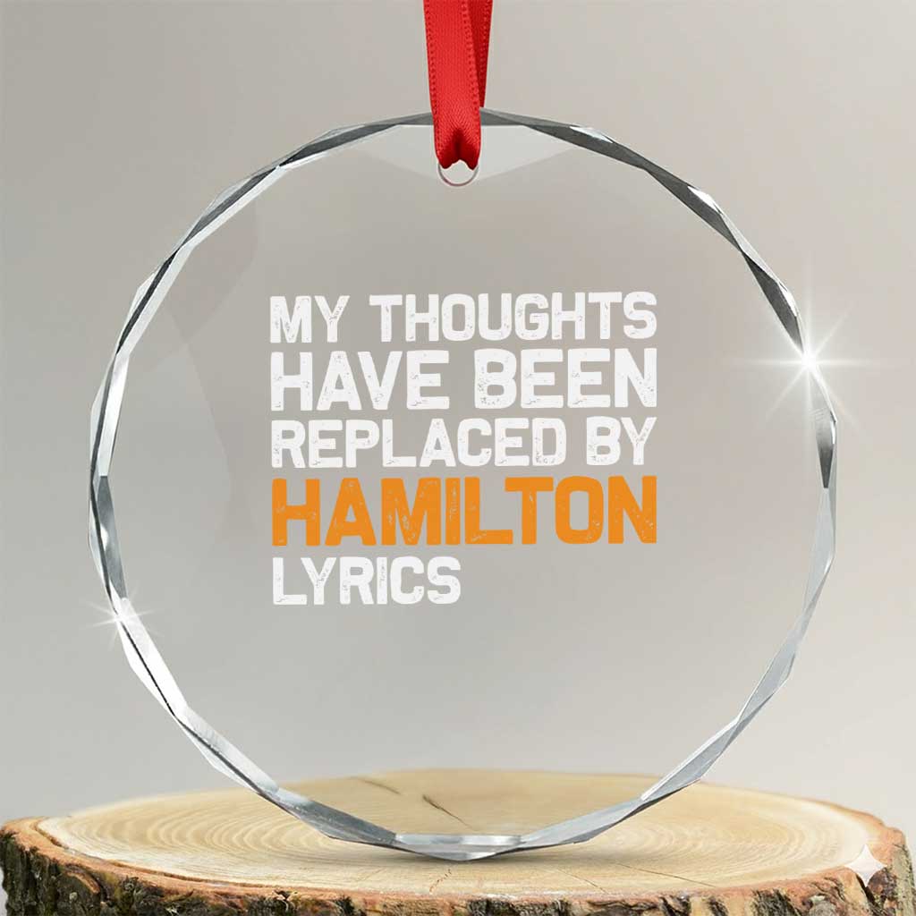 Alexander Hamilton Crystal Glass Ornament American Musical Gift TS10 Transparent Glass 3'' Circle Print Your Wear