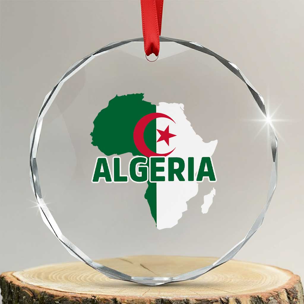 Algeria Algerian Pride Map of Africa Heritage Graphic Crystal Glass Ornament Patriotic North African Roots National Flag TS02 Transparent Glass 3'' Circle Print Your Wear