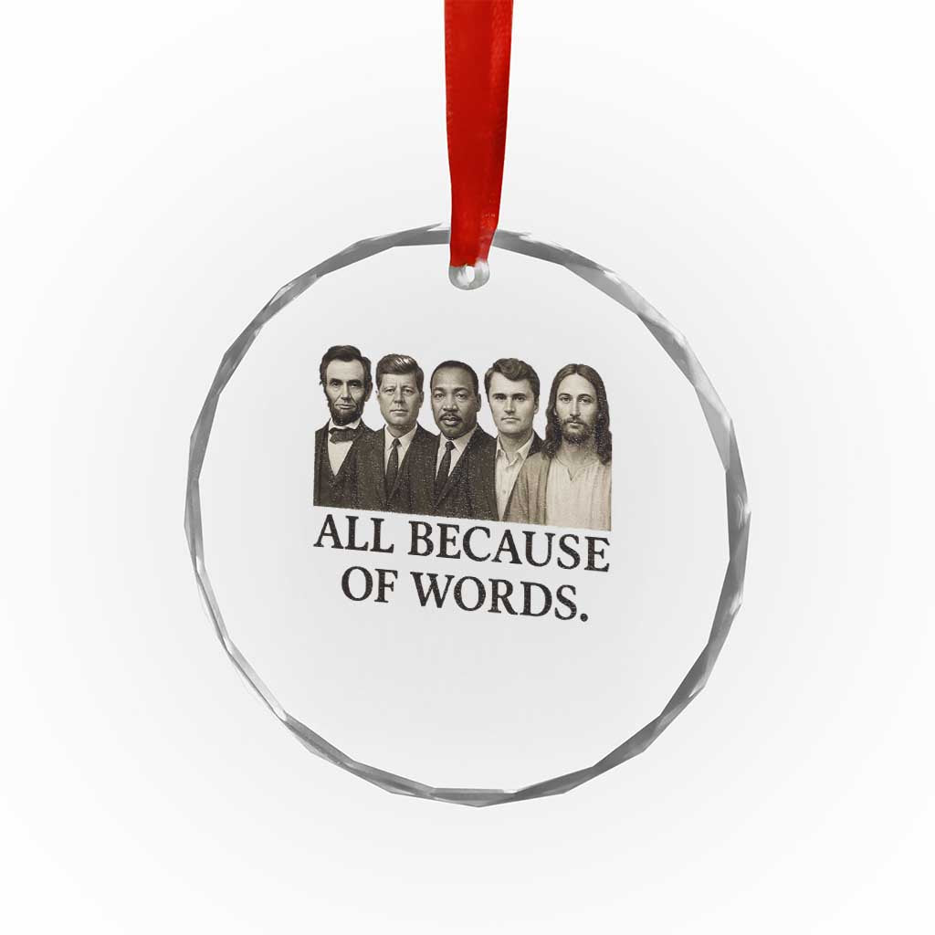 All Because of Words Crystal Glass Ornament Tribute to Truth Tellers Freedom Defender TS02 Print Your Wear