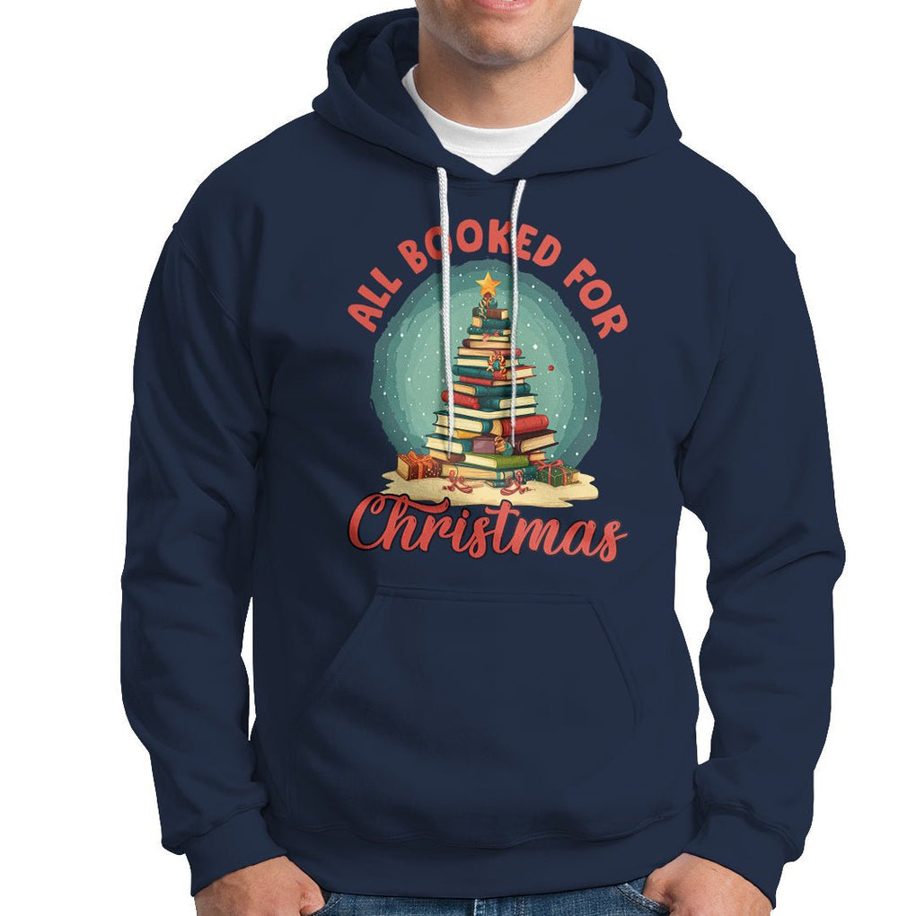All Booked For Christmas Book Christmas Tree Bookaholic Hoodie TS09 Navy Printyourwear