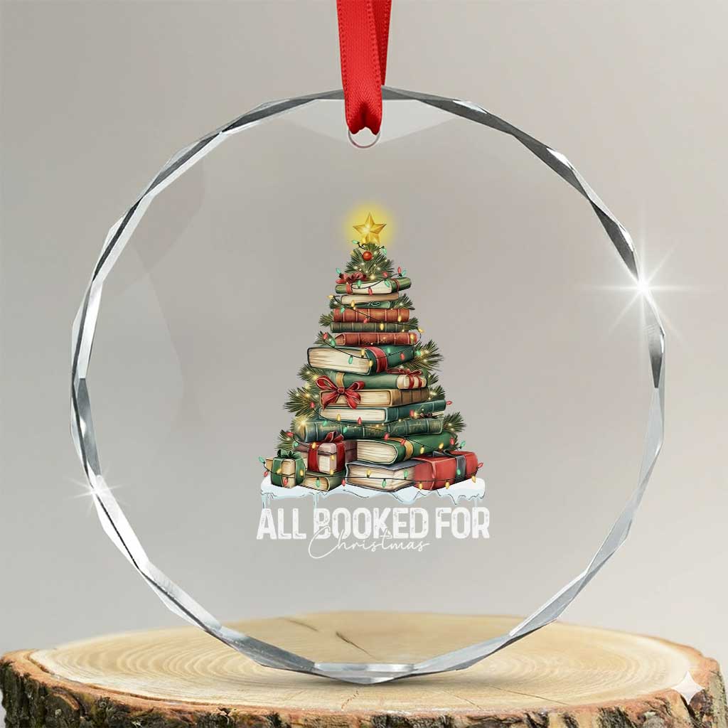 All Booked For Christmas Crystal Glass Ornament Xmas Tree Lights Book Lover TS11 Transparent Glass 3'' Circle Print Your Wear