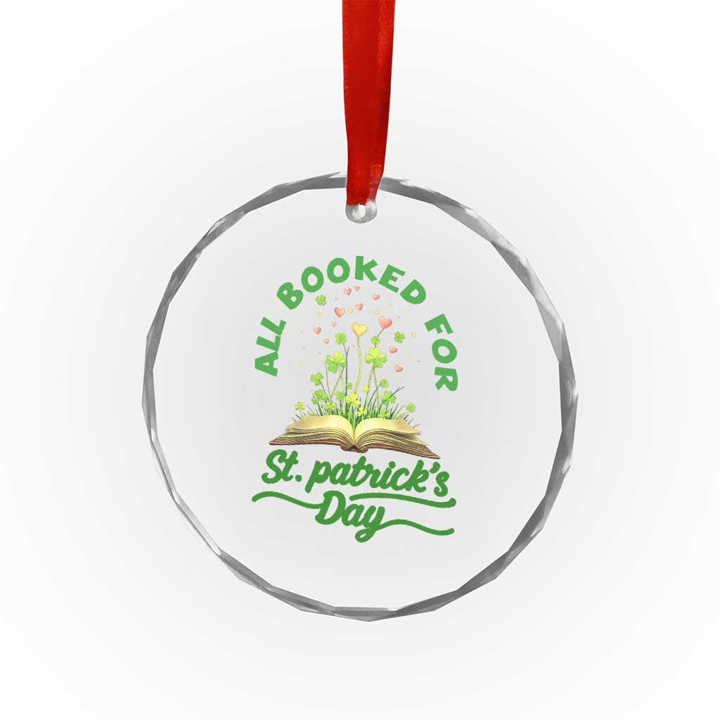 All Booked For St Patricks Day Crystal Glass Ornament Irish Reader Gift TS12 Print Your Wear