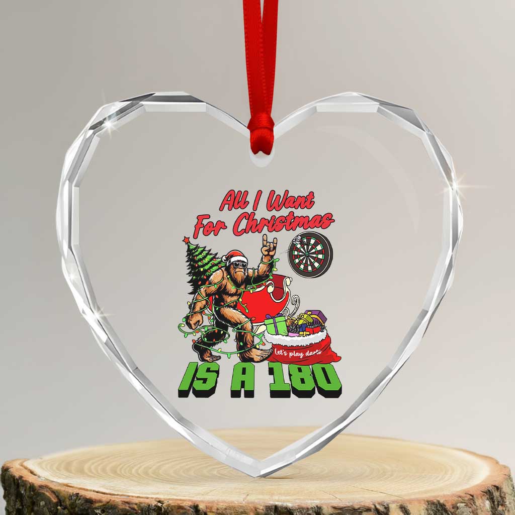 All I Want For Christmas Is A 180 Heart Crystal Glass Ornament Bigfoot Lover Dartist Gift TS12 Transparent Glass 3'' Heart Print Your Wear