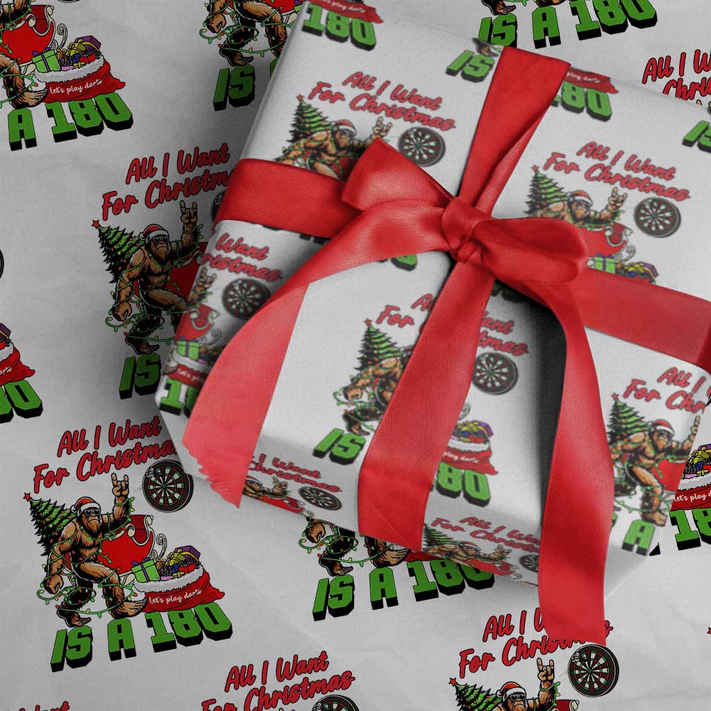 All I Want For Christmas Is A 180 Wrapping Paper Roll Bigfoot Lover Dartist Gift TS12 White Print Your Wear